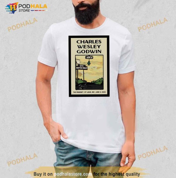 June 2 2023 Charles Wesley Godwin St Louis MO Tour Poster Shirt
