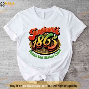 Juneteenth 1865 Celebrate Black American Freedom Shirt, Freeish Since 1865