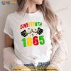 Juneteenth 19th 1865 Pride Black African American Women Men Shirt