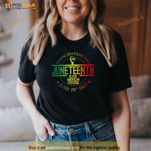 Juneteenth African American Freedom Black History June 19 Shirt 2