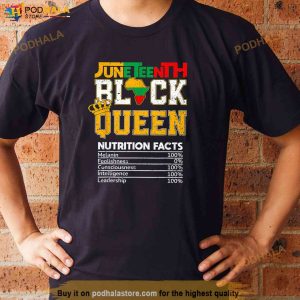 Juneteenth Black Queen Nutrition African American Women Girl Shirt 3