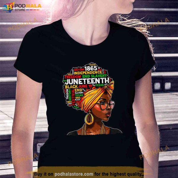 Juneteenth Celebrate 1865 Afro Black Natural Hair Women Shirt