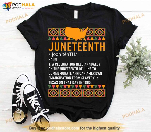 Juneteenth Definition Black History Shirt, Black Culture 1865 Juneteenth Merch