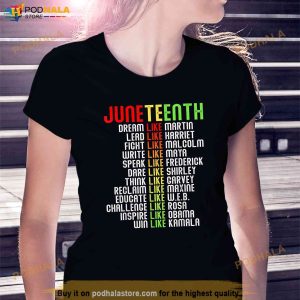 Juneteenth Dream Like Leaders Black Men Women Boys Girls Shirt