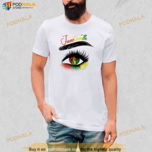 Juneteenth Eye African American Women Black History Pride Shirt