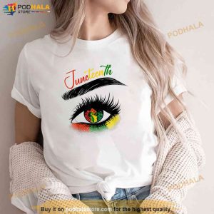 Juneteenth Eye African American Women Black History Pride Shirt 2