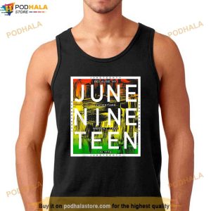 Juneteenth June Nine Teen Black History Vintage Shirt 2