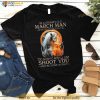 King Wolf I’m A Grumpy Old March Man I’m Too Old To Fight Too Slow To Run I’ll Just Shoot You And Be Done With It Shirt