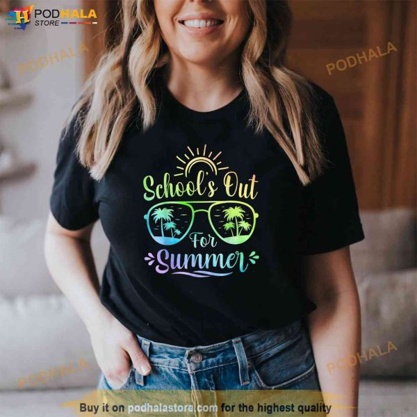 Last Day Of School Schools Out For Summer Teacher Student Shirt