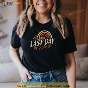 Last Day Of School Shirt For Teacher Kids Student Graduation Shirt 3