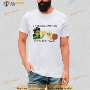 Leak Documents Classified Feed The Snail Shirt 3