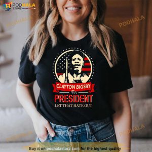 Let That Hate Out Dave Chappelle Clayton Bigsby Shirt