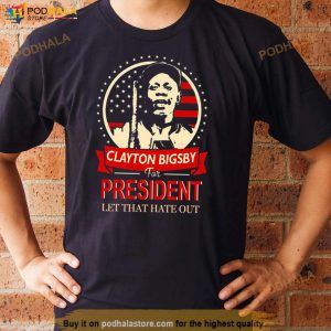 Let That Hate Out Dave Chappelle Clayton Bigsby Shirt 2