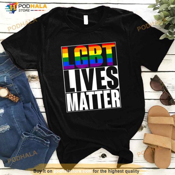 LGBTQ Lives Matter Shirt Lesbian Gay Trans Bisexual Flag Tee Shirt