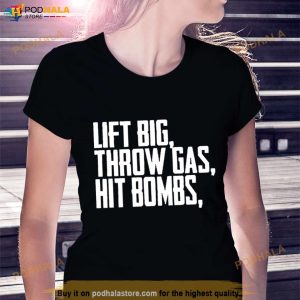 Lift Big Throw Gas Hit Bombs