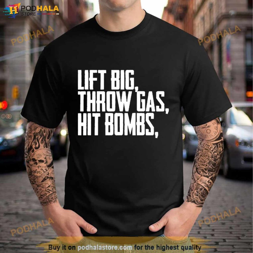 Lift Big Throw Gas Hit Bombs Podhalastore