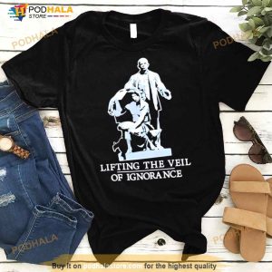 Lifting The Veil Of Ignorance Shirt 3