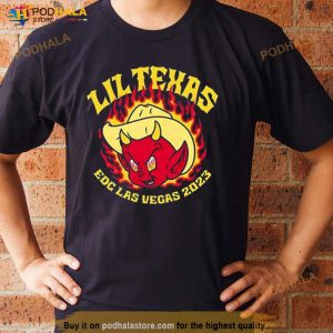 Lil Texas Edc Las Vegas 2023 Meet And Greet Shirt 3
