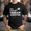 Little lebowski urban achiever Shirt