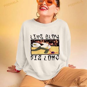 Live Slow Die Long Shirt 3