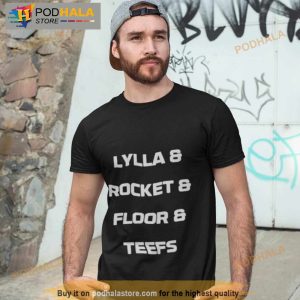 Lylla And Rocket And Floor And Teefs Shirt 1 1