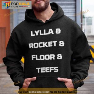 Lylla And Rocket And Floor And Teefs Shirt 2