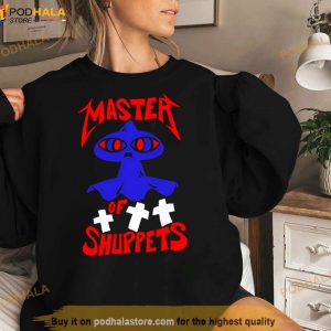 Master Of Shuppets Shirt 2