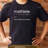 Mathlete Definition Nerd Geek Math Gifts Funny Math Shirt