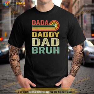 Men Dada Daddy Dad Father Bruh Funny Fathers Day Vintage Shirt 1