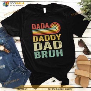Men Dada Daddy Dad Father Bruh Funny Fathers Day Vintage Shirt 3