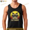 Mens Cat Daddy Fathers Day Cat Dad Shirt