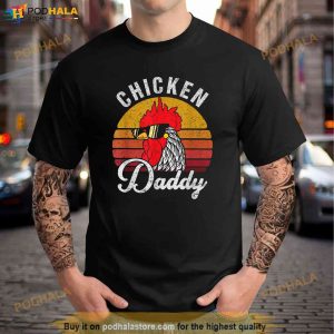Mens Chicken Daddy Vintage Style Chicken Dad Poultry Funny Farmer Shirt