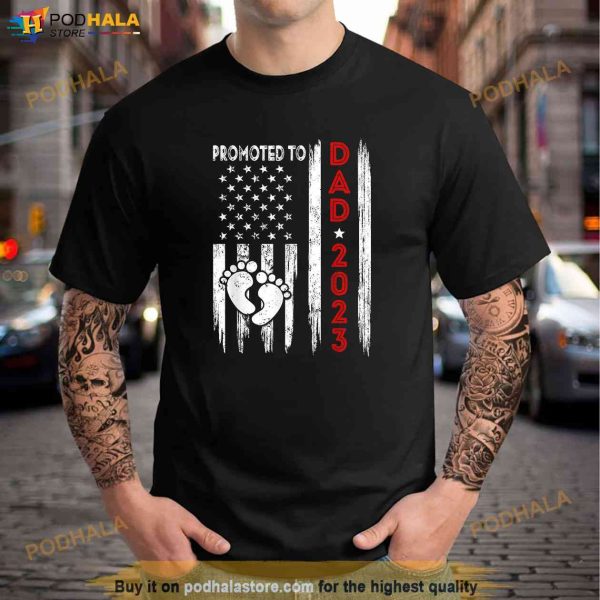 Mens Promoted To Dad 2023 American Flag Fathers Day Shirt