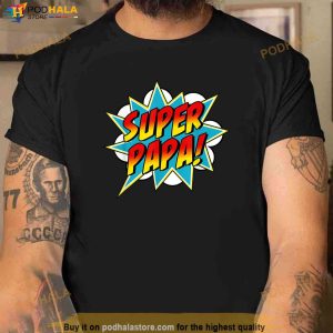 Mens Super Papa Comic Book Superhero Fathers Day Shirt 2