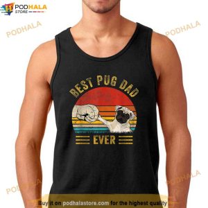 Mens Vintage Best Pug Dad Ever Pug Lover Fathers Day Shirt 2
