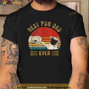 Mens Vintage Best Pug Dad Ever Pug Lover Fathers Day Shirt 3