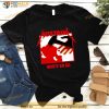 Metallica Mustaine wrote 'em all Shirt
