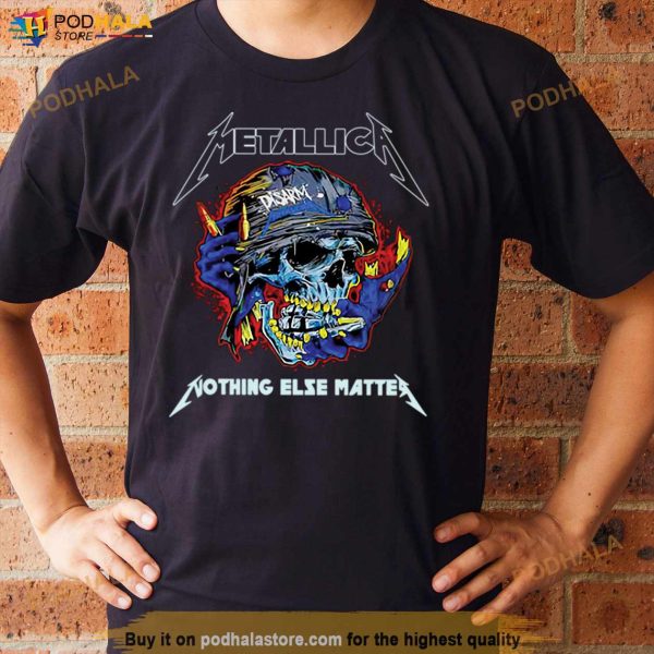 Metallica Nothing Else Matter Shirt