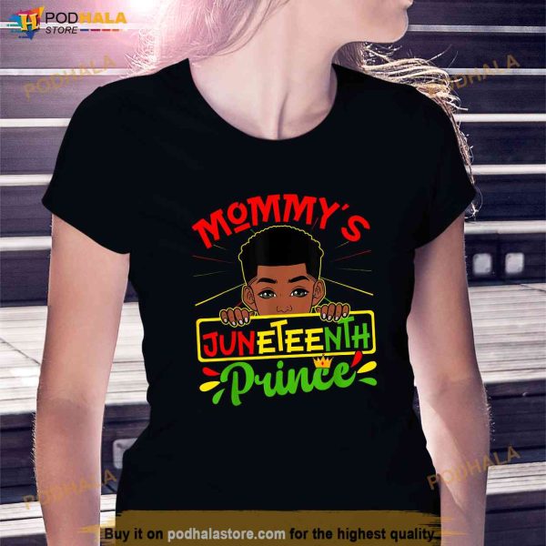 Mommys Juneteenth Prince Black Boy Toddler Baby Boys Funny Shirt