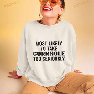 Most Likely To Take Cornhole Too Seriously Retro Vintage Shirt 2