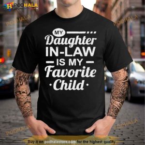 Mothers Day From My Daughter In Law Is My Favorite Child T Shirt 2