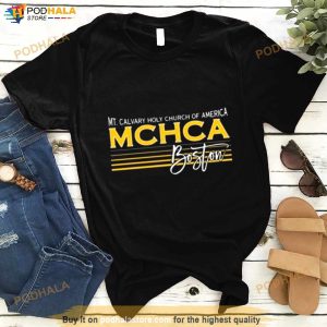 Mt Calvary Holy Church Of America Mchca Boston Shirt