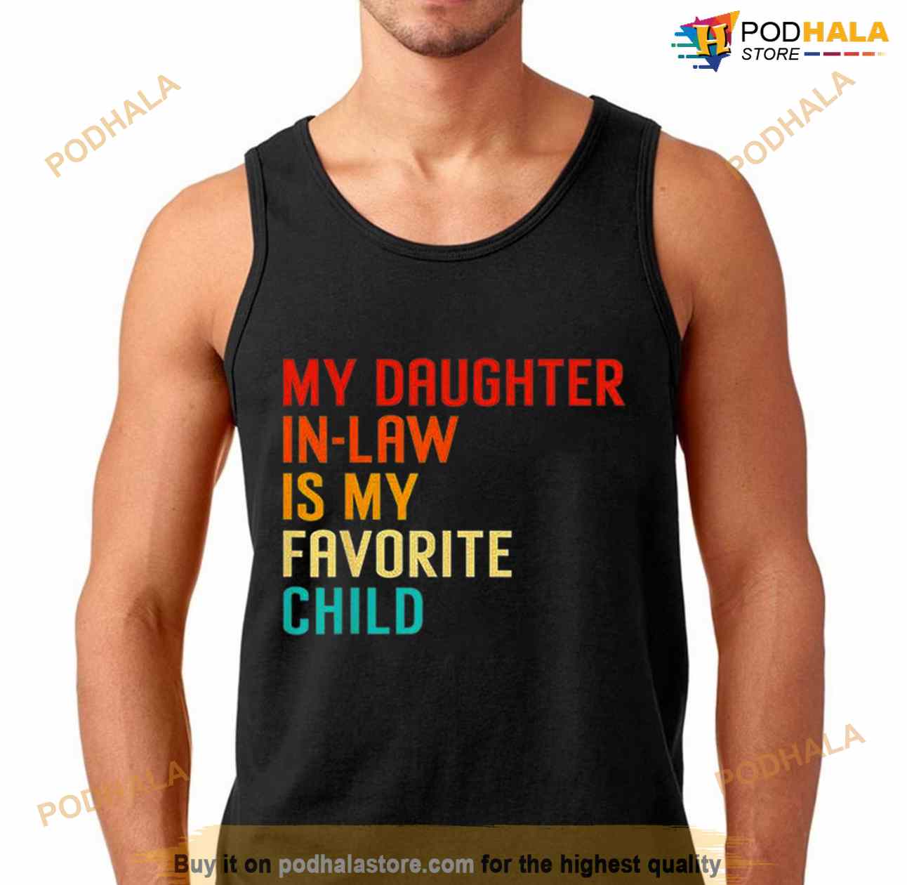 My Daughter In Law Is My Favorite Child Funny Family Humour T Shirt My Daughter In Law Is My Favorite Child Funny Family Humour T Shirt