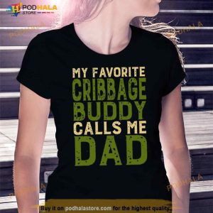 My Favorite Cribbage Buddy Calls Me Dad Anime Art Shirt 3