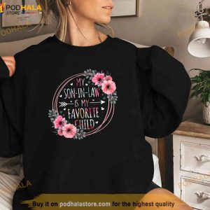 My Son In Law Is My Favorite Child Motherinlaw Mothers Day Shirt 2