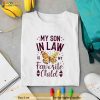 My SoninLaw is My Favorite Child Funny Family Merch Shirt