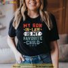 My SonInLaw Is My Favorite Child Funny Mom Shirt, Best Birthday Gift For Mother In Law