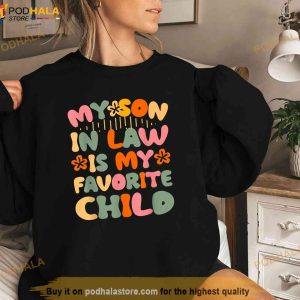 My Soninlaw Is My Favorite Child Funny Mom Shirt Presents For Mothers In Law 2