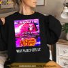 My Wife Left Me After I Sat On My Gun Weird And Blew My Entire Dick And Balls Off At Cracker Barrel Shirt