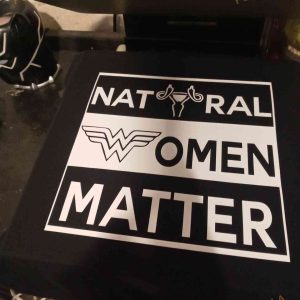 Natural Women Matter Shirt